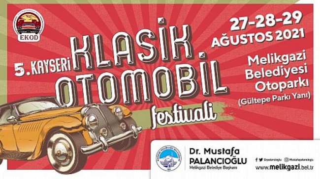 5. Kayseri Klasik Otomobil Festivali Başlıyor