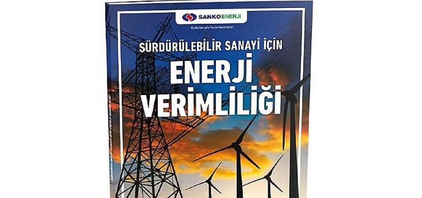 Sanko Enerji “Enerji Verimliliği” kitabına sponsor oldu