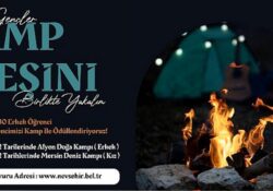 Nevşehir Belediyesi Gençlik ve Spor Hizmetleri Müdürlüğü Kamp Ateşini Yakıyor