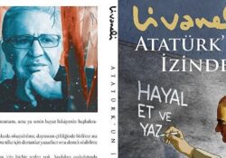 Zülfü Livaneli’nin Çocuklar İçin Kaleme Aldığı Atatürk’ün İzinde İnkılap Kitabevi İmzasıyla Raflarda