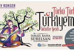 Türkü Türkü Türkiyem konseri ile müzik ziyafeti