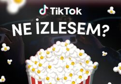 TikTok'taki dizi ve film severler Neİzlesem'de bir araya geliyor!