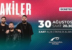 Sakiler, 30 Ağustos'ta Marmara Park AVM'de