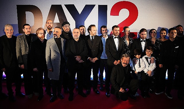 ‘Dayı 2: Bir Adamın Hikayesi’ Filminin Galası Yapıldı