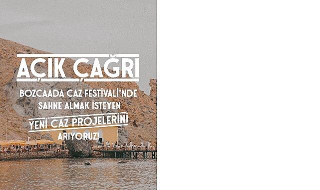 Bozcaada Caz Festivali’nden Müzisyenler için Açık Çağrı! 